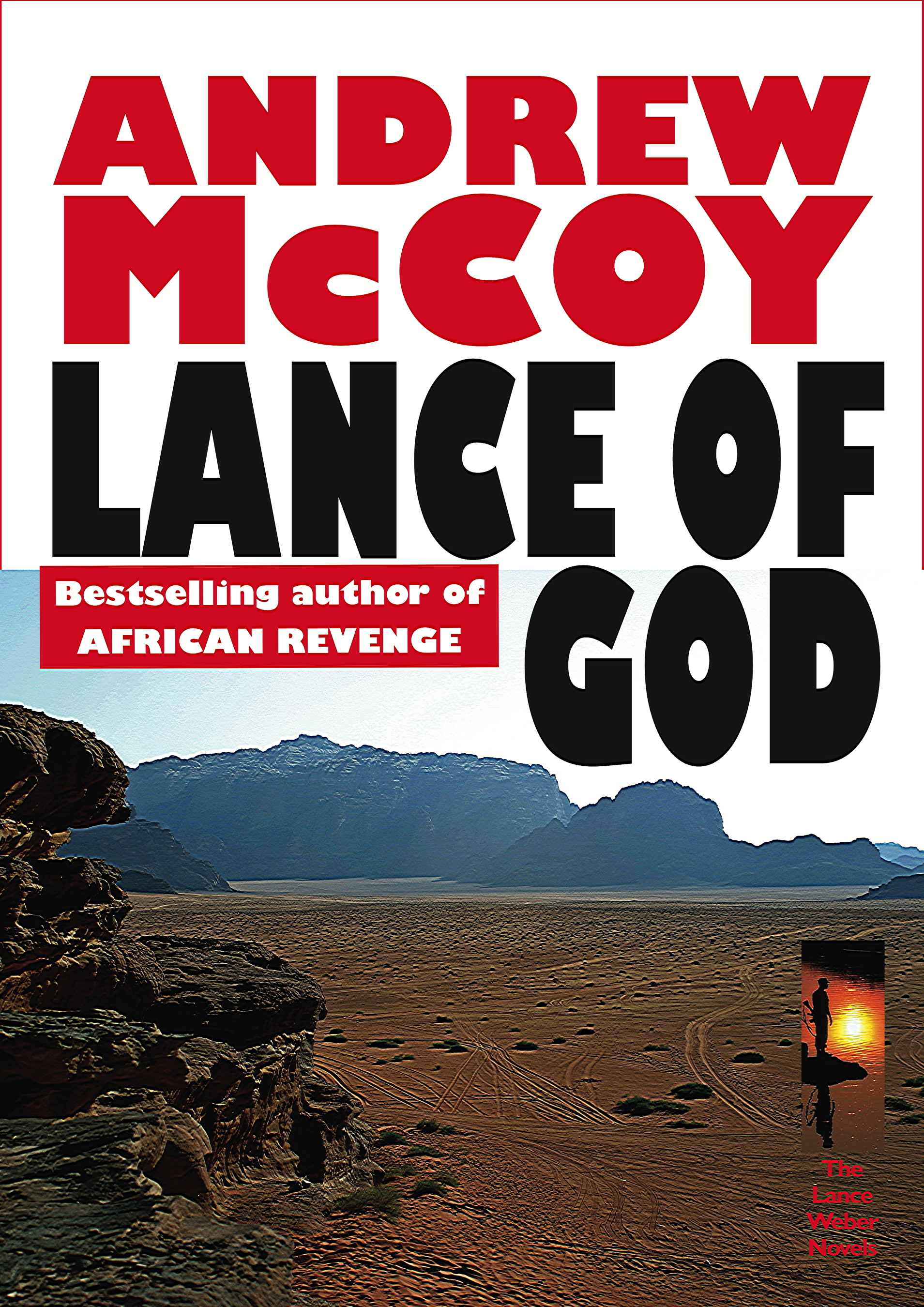 LANCE OF GOD (Lance Weber 4) by Andrew McCoy